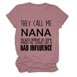 They Call Me Nana Women's Casual Graphic Short Sleeve T-Shirt Shirt Summer Tees Funny Mom Tee Top Rose Gold