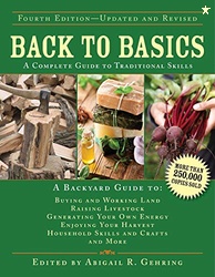 Back to Basics: A Complete Guide to Traditional Skills (Back to Basics