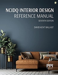 PPI NCIDQ Interior Design Reference Manual, 7th EditionIncludes Comple