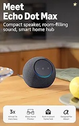 Amazon Echo Dot Max (newest model) Alexa speaker with room-filling sou