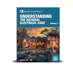 Mike Holt's 2023 Understanding the National Electrical Code, Vol. 1 te