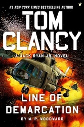 Tom Clancy Line of Demarcation (Jack Ryan, Jr. Book 13)