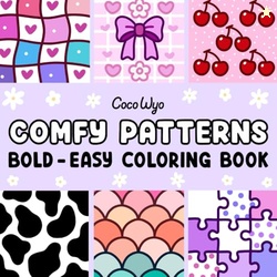 Comfy Patterns: Coloring Book for Adults and Kids, Bold and Easy, Simp