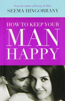 How to Keep Your Man Happy  BPB