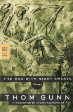 The Man with Night Sweats: Poems (FSG Classics)