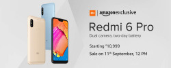 [Sale on 11th Sep] Redmi 6 Pro Starts from Rs. 10999