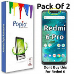 Redmi 6 Pro Tempered Glass (Pack of 2) by Popio®