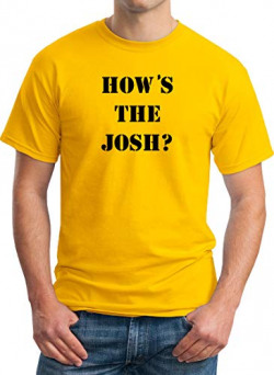 InkMojo T Shirt [How's The Josh] Design Men's Printed Tshirt - 100% Cotton Tees (X-Large) Yellow