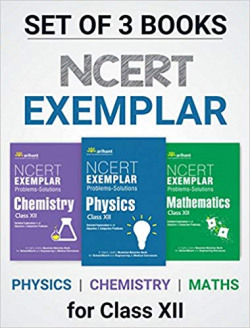 CBSE NCERT Exemplar Problems-Solutions Physics,Chemistry,Mathematics class 12 for 2018 - 19