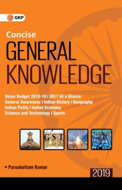 Concise�General� Knowledge�2019 - General Knowledge 2019 Sixth Edition(English, Paperback, Purushattam Kumar)