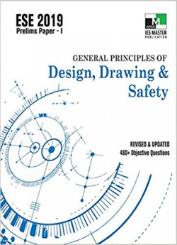 ESE 2019 : General Principles of Design, Drawing and Safety 