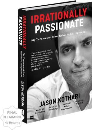 Irrationally Passionate(English, Hardcover, Kothari Jason)